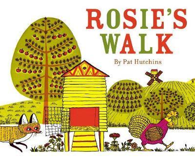 Rosie's Walk | 9781782300724 | Pat Hutchins | Llibreria Sendak