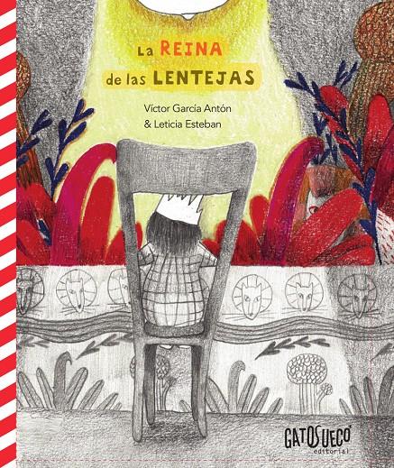 La Reina de las Lentejas | 9788494990557 | García Antón, Víctor | Llibreria Sendak
