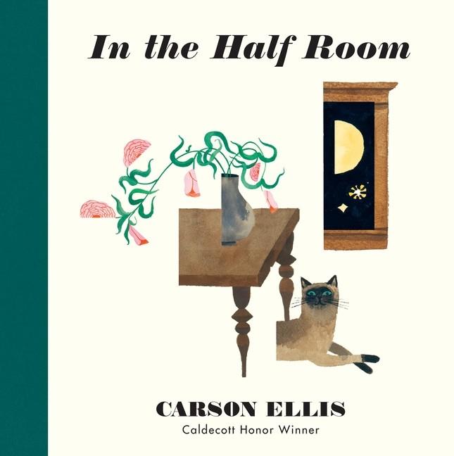 In the Half Room | 9781406395587 | Carson Ellis | Llibreria Sendak