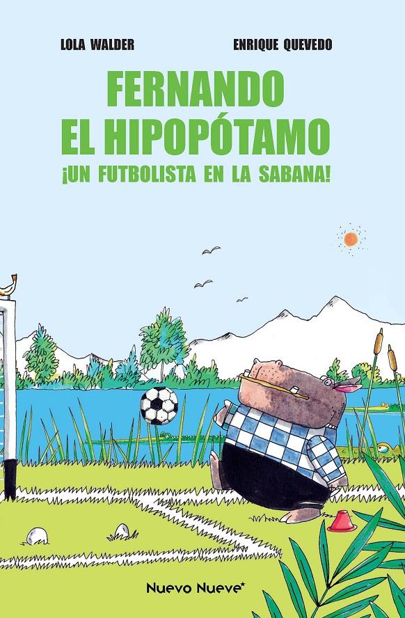 Fernando el Hipopótamo | 9788419148049 | Walder, Lola/Quevedo, Enrique | Llibreria Sendak
