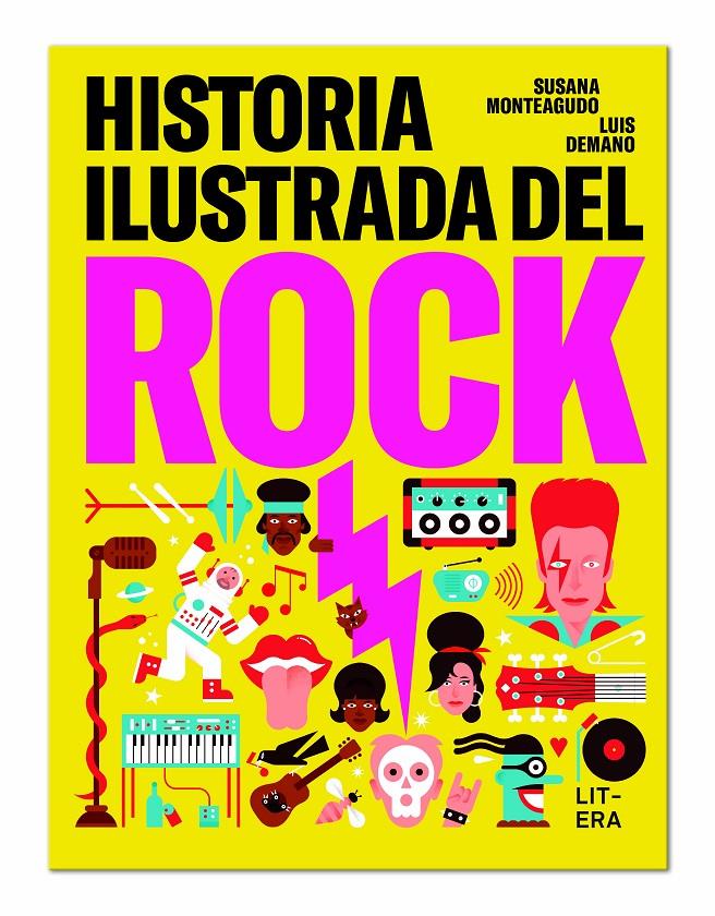 Historia ilustrada del rock | 9788494843952 | Monteagudo Duro, Susana/Demano, Luis | Librería Sendak