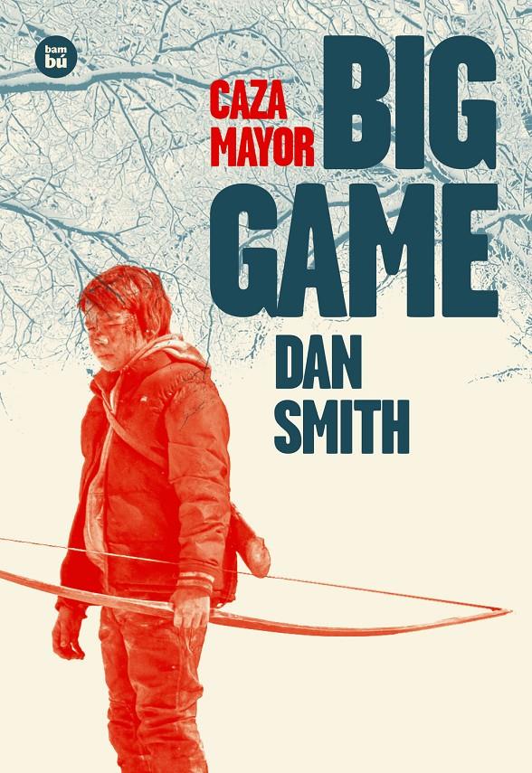 Big Game (Caza mayor) | 9788483433737 | Smith, Dan | Llibreria Sendak
