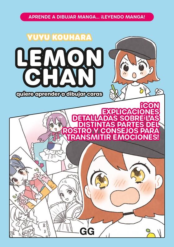 Lemon chan quiere aprender a dibujar caras | 9788425234590 | Kouhara, Yuyu | Librería Sendak