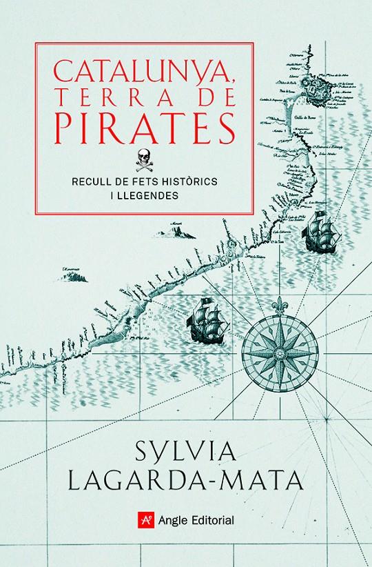 Catalunya, terra de pirates | 9788418197772 | Lagarda-Mata, Sylvia | Llibreria Sendak