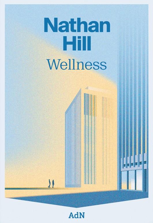 Wellness | 9788410138063 | Hill, Nathan | Llibreria Sendak