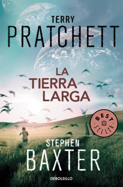 La Tierra Larga (La Tierra Larga 1) | 9788466335256 | Pratchett, Terry/Baxter, Stephen | Llibreria Sendak