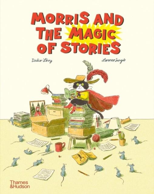 Morris and the Magic of Stories | 9780500653258 | Lévy, Didier / Sangiò, Lorenzo | Llibreria Sendak