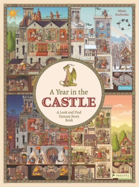 A Year in the Castle: A Look and Find Fantasy Story Book | 9783791375656 | Nikola Kucharska | Llibreria Sendak