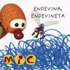 MIC. Endevina, endevineta | 9788424672577 | Gimó, Laia/Meseguer, Maica/Trias, Manel | Librería Sendak