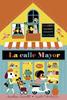 La calle mayor. Libro acordeón | 9788408187134 | Arrhenius, Ingela P./Emmett, Jonathan | Llibreria Sendak