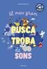 El meu gran busca i troba de sons | 9791387519476 | Llibreria Sendak