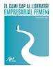 El camí cap al lideratge empresarial femení. Ap! Lleida | 9788413036861 | Panadés Vega, Natàlia | Llibreria Sendak