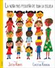 La niña más pequeña de toda la escuela | 9788490653821 | Roberts, Justin | Llibreria Sendak