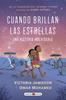 Cuando brillan las estrellas | 9788418184260 | Jamieson, Victoria / Mohamed, Omar | Llibreria Sendak