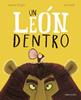 Un león dentro | 9788414066829 | Bright, Rachel | Llibreria Sendak