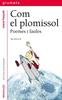 Com el plomissol. Poemes i faules | 9788424695019 | Raspall i Juanola, Joana | Llibreria Sendak