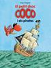El petit drac Coco i els pirates | 9788424636289 | Siegner, Ingo | Llibreria Sendak