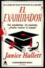 El examinador | 9788419703897 | Hallett, Janice | Llibreria Sendak