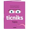 ticniks 2 Topús | 9788411581684 | Martí Orriols, Meritxell | Librería Sendak