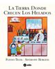 La tierra donde crecen los helados | 9789569569227 | Burgess, Anthony / Testa, Fulvio | Librería Sendak