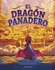 El dragón panadero | 9788467975680 | Devin Elle Kurtz | Llibreria Sendak