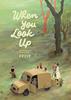 When you look up | 9781592702930 | Decur | Librería Sendak