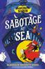 Montgomery Bonbon: Sabotage at Sea | 9781529518306 | Alasdair Beckett-King | Llibreria Sendak