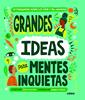 Grandes ideas para mentes inquietas | 9788468349046 | Wilson, Jamia | Librería Sendak