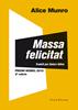 Massa felicitat | 9788473291507 | Munro, Alice | Llibreria Sendak