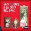 Sant Jordi a la cova del drac | 9788447927319 | Vivim del Cuentu | Llibreria Sendak