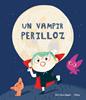 Un vampir perilloz | 9788417673864 | Andrés, José? Carlos | Llibreria Sendak