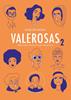 Valerosas 2 | 9788416507887 | Bagieu, Pénélope | Llibreria Sendak