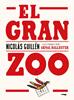 El Gran Zoo | 9788412470758 | Guillén, Nicolás | Llibreria Sendak