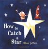 How to catch a star | 9780007150342 | Jeffers, Oliver | Librería Sendak