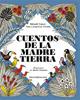 Cuentos de la Madre Tierra | 9788426140241 | Causse, Rolande - Vézinet, Nane y Jean Luc | Llibreria Sendak