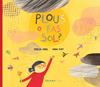 Plous o fas sol? | 9788417440398 | Vidal, Mireia | Librería Sendak