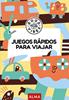 Juegos rápidos para viajar (Good Vibes) | 9788410206748 | Gallo, Pablo | Llibreria Sendak
