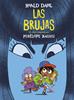 Las brujas | 9788420440248 | Dahl, Roald | Llibreria Sendak
