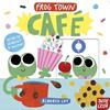 Frog Town: Café | 9781805138976 | Nosy Crow Ltd / Alberto Lot | Librería Sendak