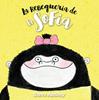 La rebequeria de la Sofia | 9788494431852 | Steve Antony | Llibreria Sendak