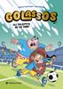 Golassos 03 - Els calçotets de la sort | 9788419912596 | Casamayor, Alberto | Librería Sendak