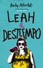 Leah a destiempo | 9788492918034 | Albertalli, Becky | Llibreria Sendak
