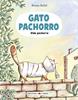 Gato Pachorro : Vida pachorra | 9788414066843 | Badel, Ronan | Llibreria Sendak