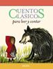 Cuentos clásicos para leer y contar | 9788469833919 | Jacobs, Joseph/Perrault, Charles/Grimm, Jacob/Grimm, Wilhelm/Andersen, Hans Christian | Librería Sendak
