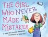 The Girl Who Never Made Mistakes | 9781402255441 | Gary Rubinstein / Mark Pett | Llibreria Sendak