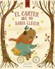 EL CARTER QUE NO SABIA LLEGIR | 9791387501044 | Peix Cruz, Susana | Llibreria Sendak