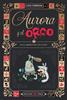 Aurora y el Orco 2 : En el mundo de los elfos | 9788414064887 | Trondheim, Lewis | Llibreria Sendak