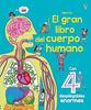 El gran libro del cuerpo humano | 9781474910132 | Lacey Minna | Llibreria Sendak