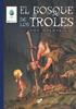 El bosque de los troles | 9788416817153 | Holmvall, John | Librería Sendak