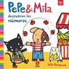 Pepe y Mila descubren los números | 9788413181615 | Kawamura, Yayo | Llibreria Sendak